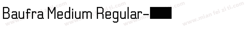 Baufra Medium Regular字体转换
